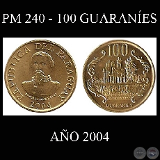 PM 240 - 100 GUARANES - AO 2004