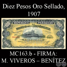DIEZ PESOS ORO SELLADO - FIRMA: M. VIVEROS  BENTEZ