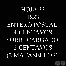 1883 - ENTERO POSTAL 4 CENTAVOS SOBRECARGADO 2 CTS. (2 MATASELLOS)