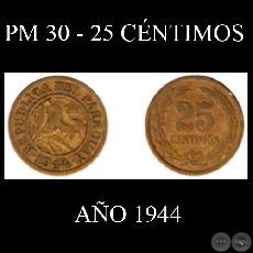 PM 30 - 25 CNTIMOS - AO 1944